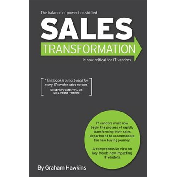 Sales Transformation: Is Now Critical for It Vendors