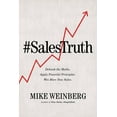 thumbnail image 1 of Sales Truth: Debunk the Myths. Apply Powerful Principles. Win More New Sales., (Paperback), 1 of 1