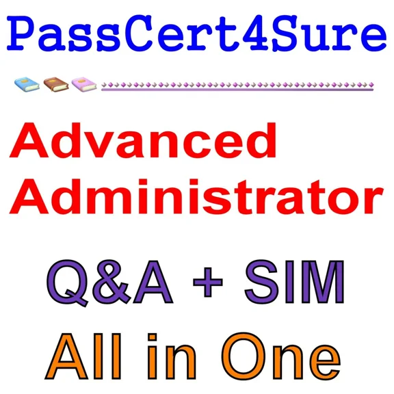 Salesforce Certified Advanced Administrator (W19) Exam Q&A+Sim