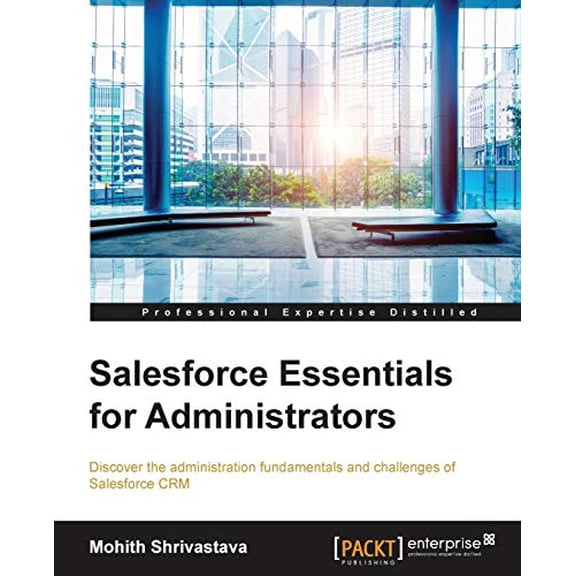 Pre-Owned Salesforce Essentials for Administrators Paperback