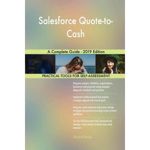 Pre-Owned Salesforce Quote-to-Cash A Complete Guide - 2019 Edition (Paperback)