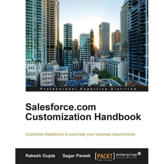 Salesforce.com Customization Handbook, (Paperback)