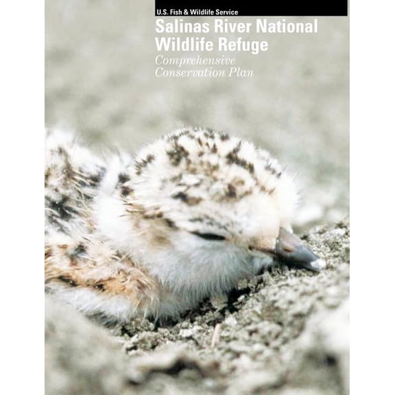 Salinas River National Wildlife Refuge Comprehensive Conservation Plan