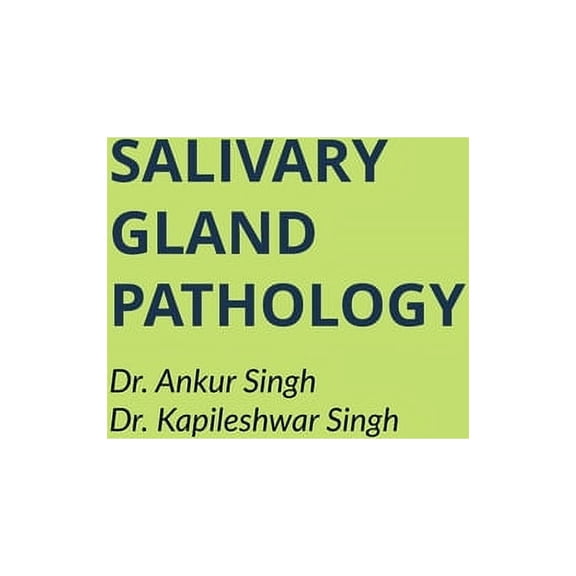 Salivary Gland Pathology (Paperback)