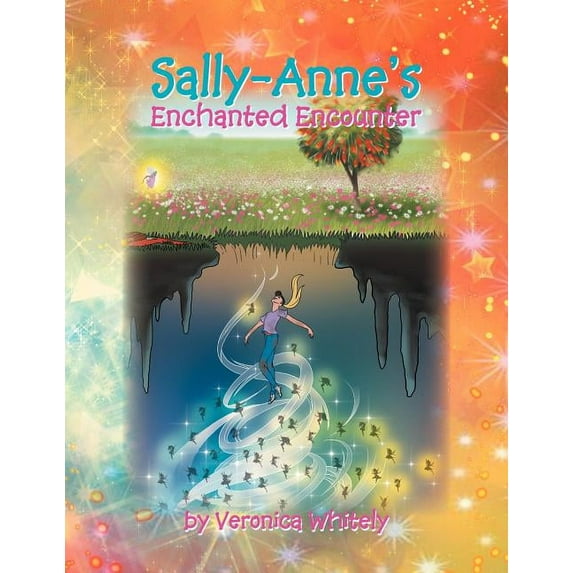 Sally-Anne's Enchanted Encounter, (Paperback)