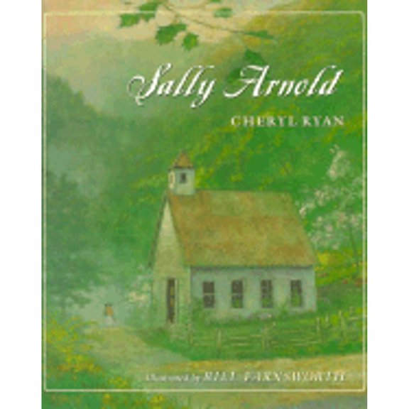 Pre-Owned Sally Arnold (Hardcover) 0525651764 9780525651765
