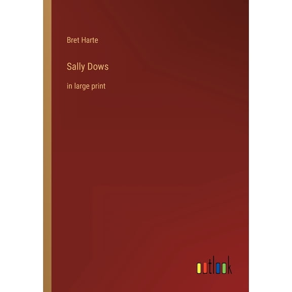 Sally Dows: In Large Print - 9783368320966
