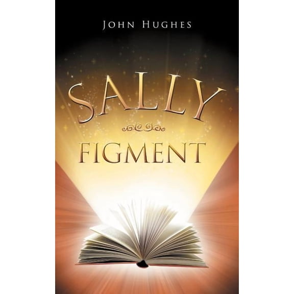 Sally Figment, (Paperback)