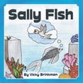 thumbnail image 1 of Sally Fish, (Paperback), 1 of 1