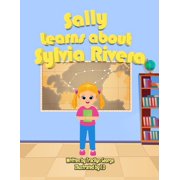 Sally Learns about Sylvia Rivera, Paperback