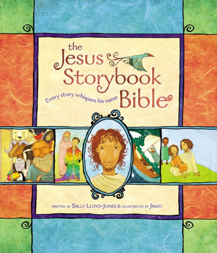 The Jesus Storybook Bible Hardcover for Kids