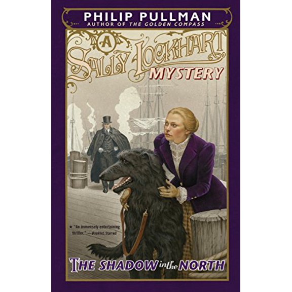 Pre-Owned The Shadow in the North: A Sally Lockhart Mystery (Paperback) 0375845151 9780375845154