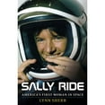 thumbnail image 1 of Pre-Owned Sally Ride : America's First Woman in Space (Hardcover) 9781476725765, 1 of 1