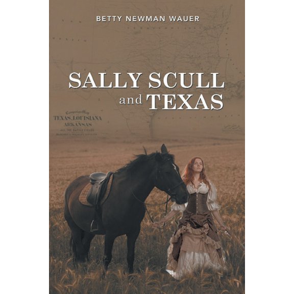 Sally Scull and Texas (Paperback)