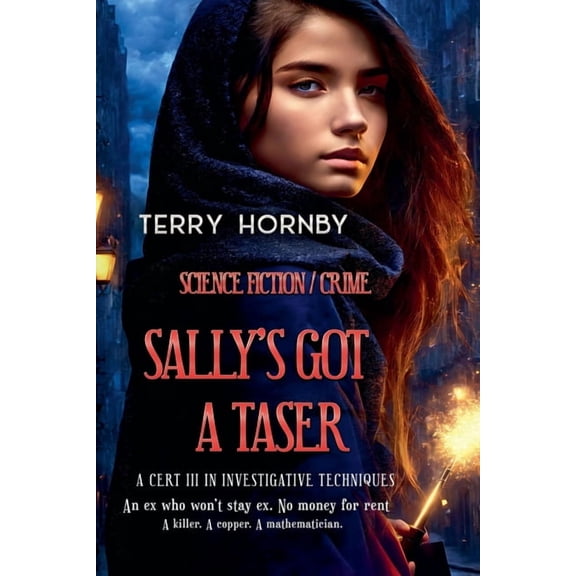 Sally's Got A Taser, (Paperback)