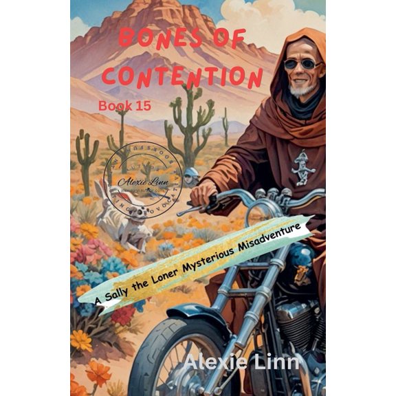 Sally the Loner Bones of Contention, Book 15, (Paperback)