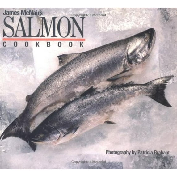 Pre-Owned Salmon Cookbook (Paperback) 0877014531 9780877014539
