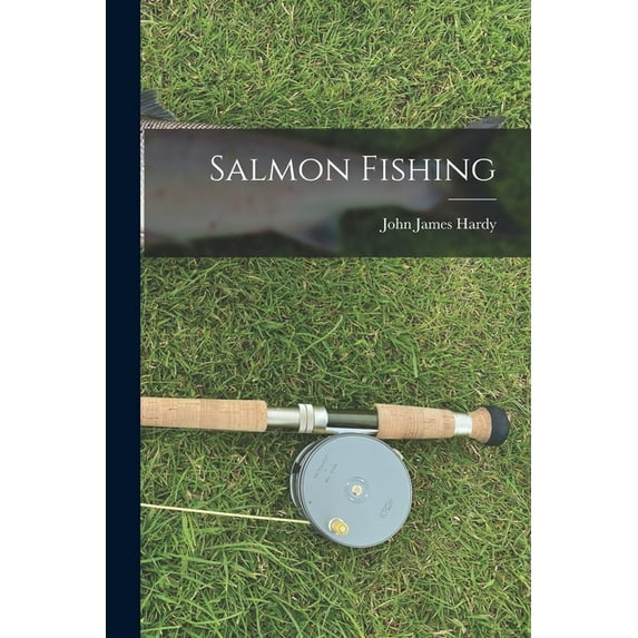Salmon Fishing (Paperback)