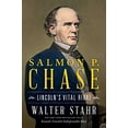 thumbnail image 1 of Pre-Owned Salmon P. Chase: Lincoln's Vital Rival (Hardcover) 1501199234 9781501199233, 1 of 1