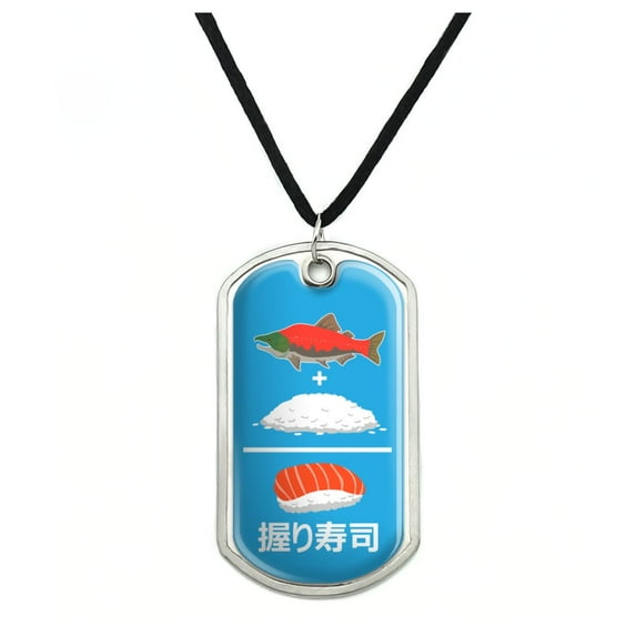 Salmon Plus Rice Equals Sushi Nigiri Military Dog Tag Pendant Necklace with Cord