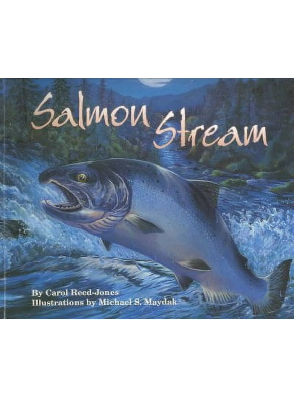 Salmon Stream -- Carol Reed-Jones