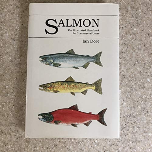 Pre-Owned Salmon - The Complete Reference for the Commercial Use (Osprey Title S) Paperback