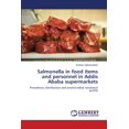 thumbnail image 1 of Salmonella in food items and personnel in Addis Ababa supermarkets (Paperback), 1 of 1
