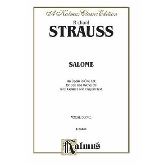 Pre-Owned Salome : German, English Language Edition, Comb Bound Vocal Score (Paperback) 9780769246291
