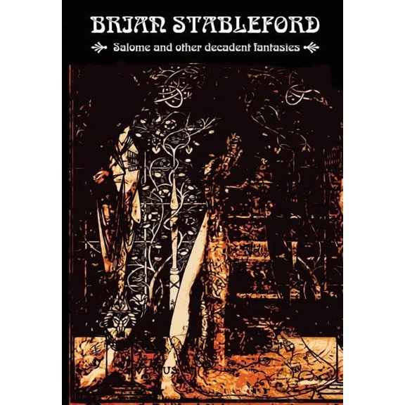 Salome and other Decadent Fantasies (Hardcover)