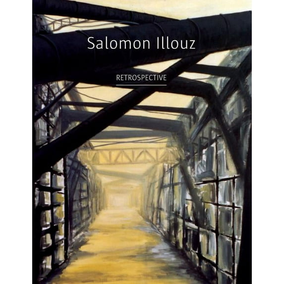 Salomon Illouz Retrospective, (Paperback)