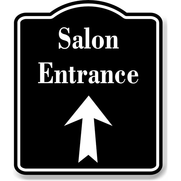 Salon Entrance Up Arrow BLACK Aluminum Composite Sign, 8.5"x10"