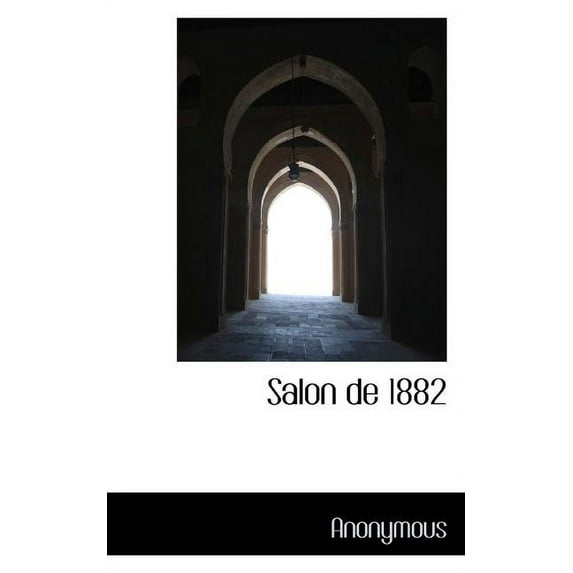 Salon de 1882 (Paperback)