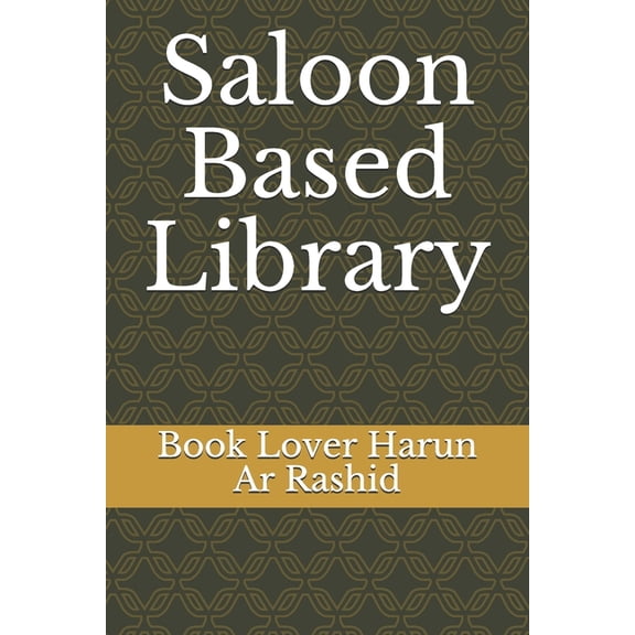 Saloon Based Library, (Paperback)