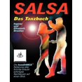 thumbnail image 1 of Salsa - Das Tanzbuch: Schritte, Folgen und Szenetipps fÃ¼r AnfÃ¤nger und Fortgeschrittene, (Paperback), 1 of 1