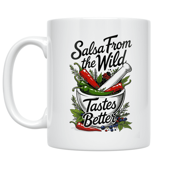 Salsa From the Wild Tastes Better - Culinary Explorer - 11 oz Ceramic Coffee Mug