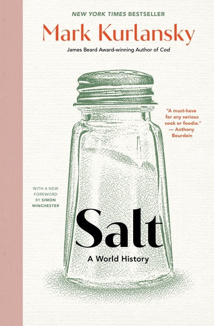 Salt: A World History, (Hardcover)