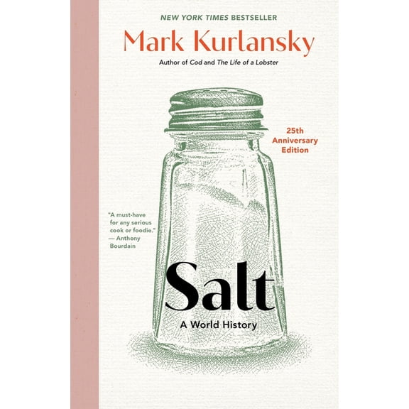 Salt: A World History, (Hardcover)