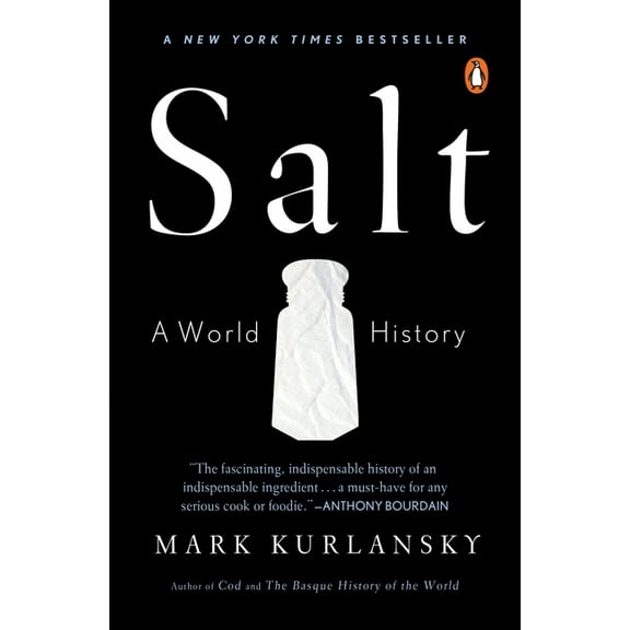 Salt: A World History