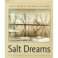 thumbnail image 1 of Pre-Owned Salt Dreams: Land and Water in Low-Down California (Hardcover) 0826321267 9780826321268, 1 of 1
