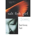 thumbnail image 1 of Pre-Owned Salt Fish Girl (Paperback) 9780887621116, 1 of 1