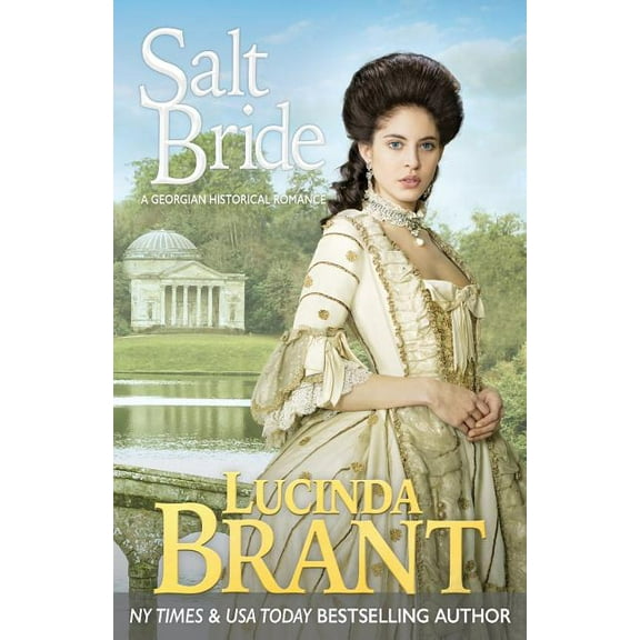 Salt Hendon: Salt Bride: A Georgian Historical Romance (Paperback)