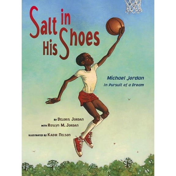 Salt in His Shoes: Michael Jordan in Pursuit of a Dream, (Hardcover)