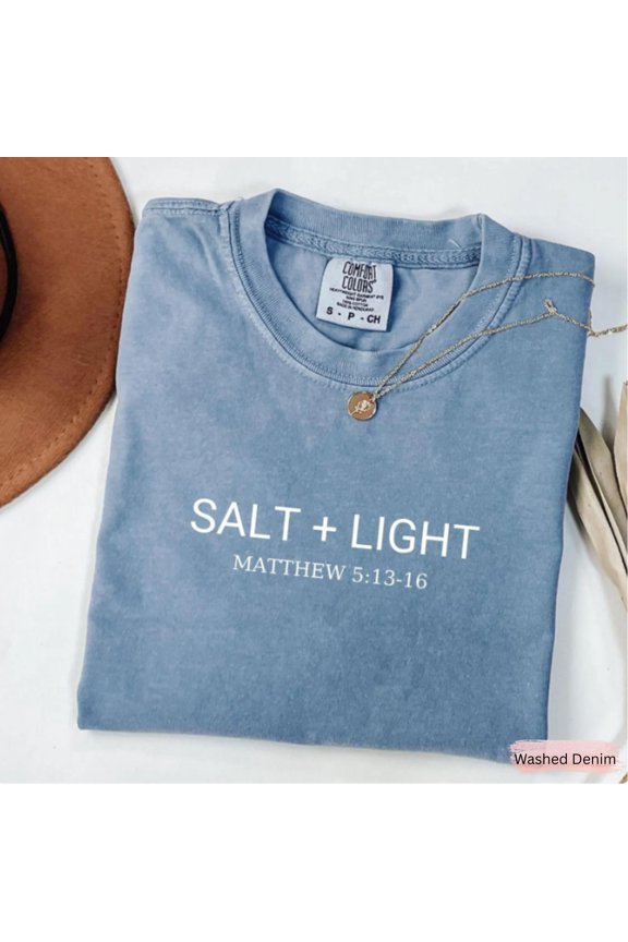 Salt Light 100 Cotton Tee Bible Scripture tee