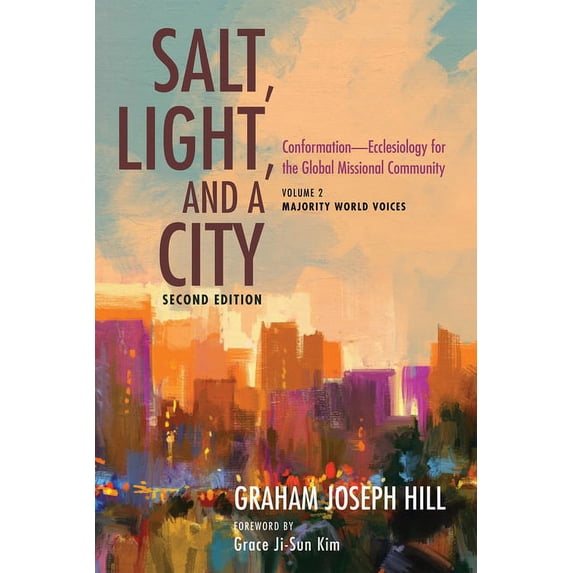 Salt, Light, and a City, Second Edition (Paperback)