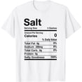 thumbnail image 1 of Salt Nutrition Facts Chef Ingredient Foodie Costume Matching T-Shirt, 1 of 2