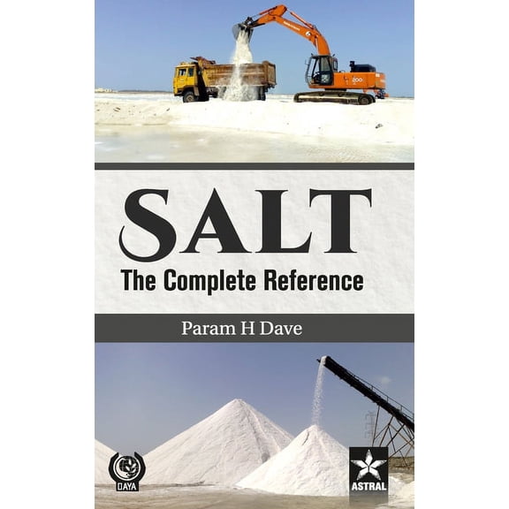 Salt: The Complete Reference, (Hardcover)