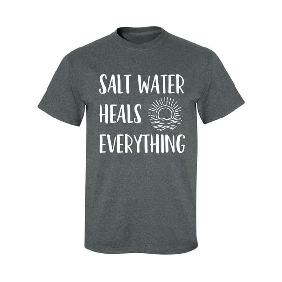 Salt Water Heals Everything Adult Short Sleeve T-shirt