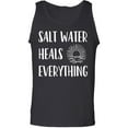thumbnail image 1 of Salt Water Heals Everything Adult Tank Top, 1 of 3