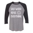 thumbnail image 1 of Salt Water Heals Everything Unisex 3/4 Sleeve Baseball Raglan Tee, 1 of 2