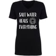 thumbnail image 1 of Salt Water Heals Everything Womens V-Neck T-Shirt, 1 of 2
